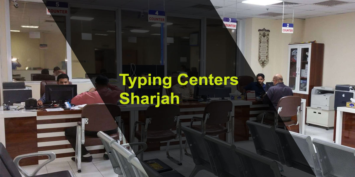 Typing Centers Sharjah